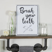 Load image into Gallery viewer, Brush Your Teeth Sign