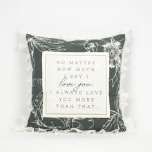 Load image into Gallery viewer, Linen Reversible Say I Love You Pillow
