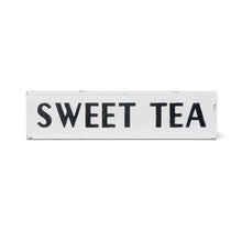 Load image into Gallery viewer, Embossed Metal Sweet Tea Sign
