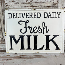 Load image into Gallery viewer, Milk Delivery Sign