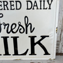 Load image into Gallery viewer, Milk Delivery Sign