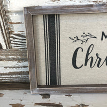Load image into Gallery viewer, Grain Sack Merry Christmas Sign