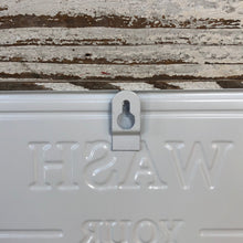 Load image into Gallery viewer, Wash Your Hands Tin Sign