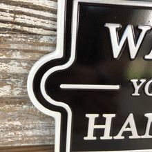 Load image into Gallery viewer, Wash Your Hands Tin Sign