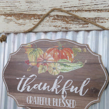 Load image into Gallery viewer, Fall Thankful, Grateful, Blessed Sign