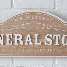 Load image into Gallery viewer, General Store Wall Sign
