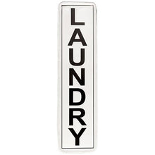 Load image into Gallery viewer, Vertical Laundry Sign
