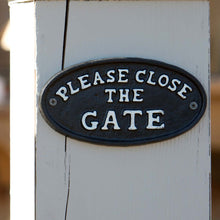 Load image into Gallery viewer, Please Close The Gate Sign
