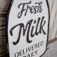 Load image into Gallery viewer, Fresh Milk Bottle Sign
