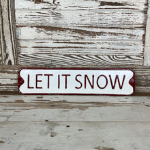 Load image into Gallery viewer, Let It Snow Wall Sign
