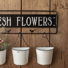 Load image into Gallery viewer, Fresh Flowers Metal Sign with Metal Buckets
