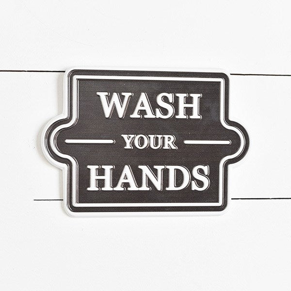 Wash Your Hands Tin Sign